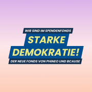 Starke Demokratie Spendenfonds