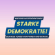 Starke Demokratie Spendenfonds